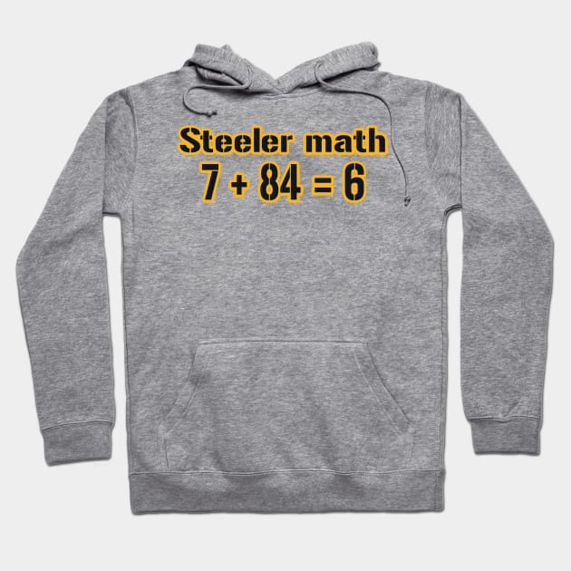 Steeler Math! Hoodie by pralonhitam
